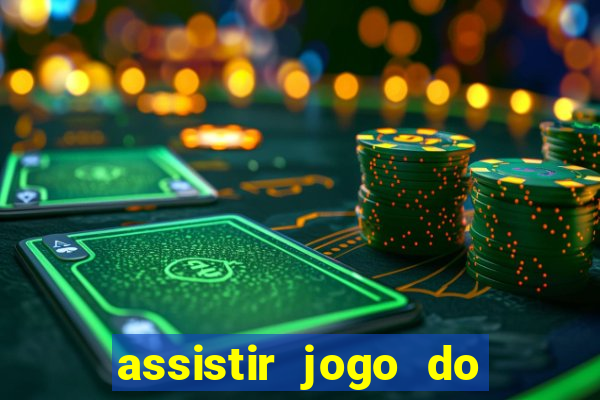 assistir jogo do corinthians ao vivo vto